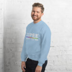 You Can Pee Next to Me Unisex Sweatshirt - Image 23